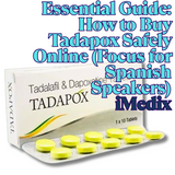 Essential Guide: How to Buy Tadapox Safely Online (Focus for Spanish Speakers) - 1