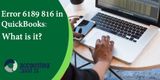 Modern Methods to Correct QuickBooks Enterprise Errors 6189 and 816