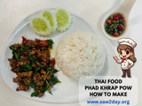 Phad Kra Pao Thai Spicy Thai Food Dish, Recipe And How To Make Thai Food