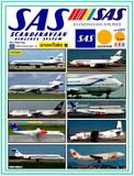 SAS , Scanair and Snowflake (expect Autumn 2024)