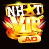 Nhatvip - Nh Ci Nhất Vip Hng Đầu, Link Nhatvip +99K