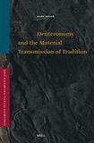 Deuteronomy and the Material Transmission of Tradition