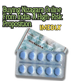 Buying Nizagara Online From India: A High-Risk Proposition - 1