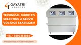 Technical Guide to Selecting a Servo Voltage Stabilizer