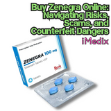Buy Zenegra Online: Navigating Risks, Scams, and Counterfeit Dangers - 1
