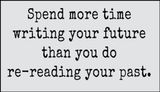 future - spend more time writing.jpg