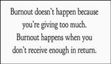 opinion - burnout doesnt happen because.jpg