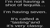 tequila - Im not having a shot.jpg