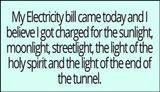 funny - my electricity bill came today.jpg