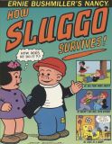 Vol. 2 - How Sluggo Survives