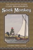 The Adventures of Sock Monkey Vols. 3 and 4
