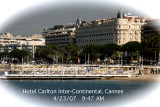 Carlton Hotel - Cannes (2007)