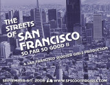 San Francisco Scooter Girls - PUBLIC - So Far So Good II: The Streets of San Francisco 9/5,6,7/08