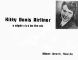 1940s - Kitty Davis Airliner, a night club in the air, Miami Beach