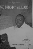 HONORING STAFF SARGEANT BRIAND WILLIAMS....OUR HERO !!