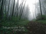 2008 Calendar - Tribute to the Trails