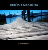 Beaufort South Carolina - Waterfront Dock