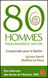 PARLONS LIVRE.......80 hommes pour sauver la plante