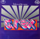 Ride A White Swan ~ T Rex (Vinyl Album)