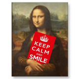 Mona Lisa Says: Keep Calm And Smile