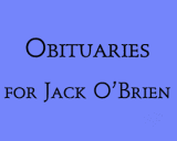 March 2012 - Obituaries for Jumpin Jack OBrien
