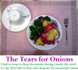 SALAD ~ The tears for purple onions