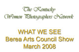 Berea Art Council Show - Kentucky Women Photographers Network