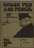 Brush Pen and Pencil (1930 reprint of the 1910 original)