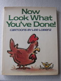 Now Look What You've Done (1977) (inscribed with original drawing)
