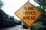Blind Drives Ahead (Dennis, MA)