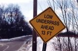 Low Underpass Ahead 13 FT