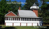 Sand Point Ligthouse  (baraga, MI)