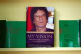 My Vision by Muammar Al-Qadhafi - display copy only...not for sale