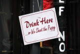 Drink Here or we shoot the puppy - Half Man Half Noodle bar
