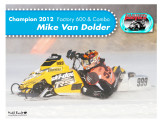 Mike Van Dolder Factory 600 & Combo 2012.jpg