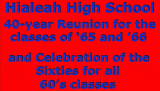 2005 - Photos from the Hialeah High School Class of 1965 and 1966 40-Year Reunion - June 24th and 25th