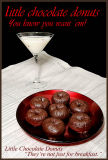 Little Chocolate Donuts