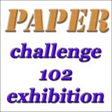 Challenge 102 : Exhibition