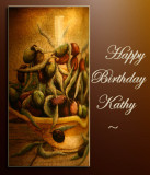 Happy Birthday Kathy ~August 5th 2007