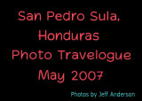 San Pedro Sula, Honduras (May 2007)