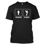 Your Husband My Husband T-Shirt