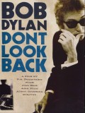 'Don't Look Back' ~ Bob Dylan (DVD)