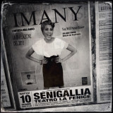 IMANY SHAPE OF A BROKEN HEART TOUR - Senigallia 10/12/2013