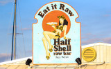 Sign above the Half Shell Raw Bar in Key West