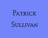 In Memoriam - Patrick Pat Sullivan
