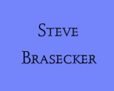In Memoriam - Steve Brasecker