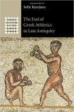 The end of Greek athletics in Late Antiquity