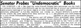 senator probes undemocratic books in schools 1958 january 13 