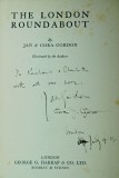 Jan and Cora Gordon dedication in a copy of The London Roundabout.