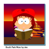 South Park Mom <br>By Jen